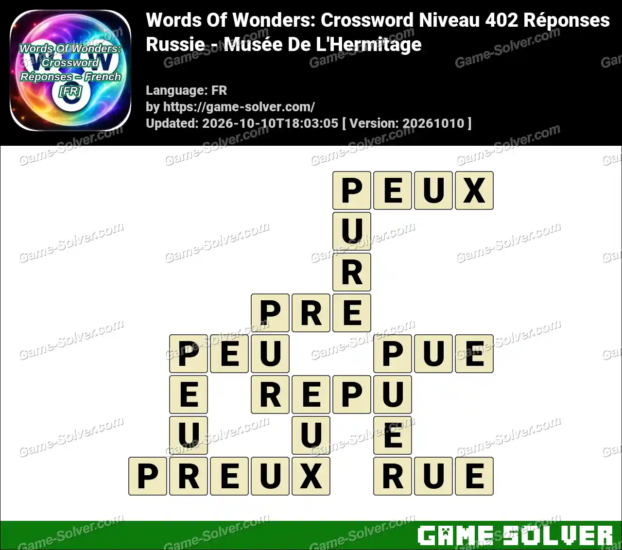 Words Of Wonders: Crossword Niveau 402 Réponses – Russie – Musée De L’Hermitage